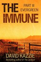 The Immune: Part III 1733134166 Book Cover