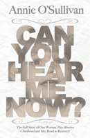 Can You Hear Me Now? 1926760697 Book Cover