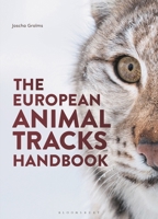 The European Animal Tracks Handbook 1399415778 Book Cover