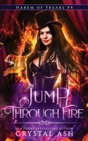 Jump Through Fire 1959714104 Book Cover