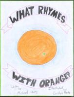 What Rhymes With Orange 0999435604 Book Cover