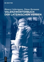 Valenzwörterbuch der lateinischen Verben 3111623181 Book Cover