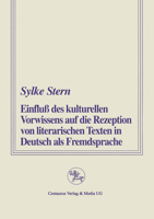 Einfluss Des Kulturellen Vorwissens Auf Die Rezeption Von Literarischen Texten in Deutsch ALS Fremdsprache 3890859593 Book Cover