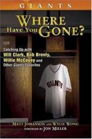 Giants: Where Have You Gone? 1596701870 Book Cover