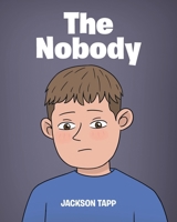 The Nobody 1639611185 Book Cover