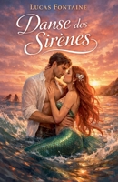 Danse des sirènes (French Edition) B0GSP964DG Book Cover