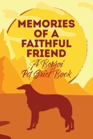 Memories of a Faithful Friend - A Borzoi Pet Grief Book: Sundown Pet Bereavement Journal 1670768945 Book Cover