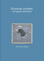 El Paisaje Invisible 1291687874 Book Cover