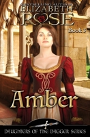 Amber (Daughters of the Dagger Series) 1500821152 Book Cover