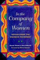 In the Company of Women: Voices from the Women's Movement 0873513282 Book Cover