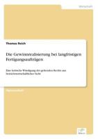 Die Gewinnrealisierung Bei Langfristigen Fertigungsauftragen 3838655648 Book Cover