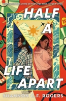 Half a Life Apart 1250413958 Book Cover