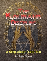 The Kolinahr Discipline: A Step Away From Sin B0F2757FZF Book Cover