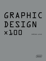 Graphic Design X100 3037681632 Book Cover