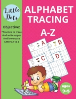 Trace Alphabet A-Z: Alphabet Handwriting Practice workbook for kids: Preschool writing Workbook with Sight words for Pre K, Kindergarten and Kids Ages +3-5. ABC print handwriting book B08TZ96KJL Book Cover