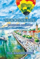 Sprogskole: Sprachniveau A1 und A2 Dänisch-Deutsch (Gestufte Dänische Lesebücher) B0FZFWKH2Q Book Cover