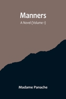 Manners: A Novel 9356714959 Book Cover