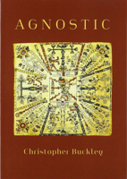Agnostic: Poems 0899241689 Book Cover