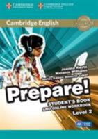 Cambridge English Prepare! Level 2 Student's Book and Online Workbook 1107497205 Book Cover