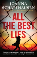 All the Best Lies 1250297389 Book Cover