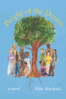 People of the Dream: Ten Generations. A Handful of Families. One Dream. B08R1GYNB2 Book Cover