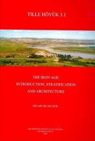 Tille Höyuk 3.1: The Iron Age: Introduction, Stratification and Architecture [With CDROM] 1898249202 Book Cover