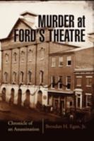 Murder at Ford's Theatre 1425768555 Book Cover