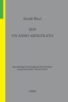 2019 un Anno Articolato 1714308804 Book Cover