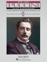 Play Puccini: 10 Arias Transcribed for Horn & Piano with a CD of Performances and Accompaniments 0634046381 Book Cover
