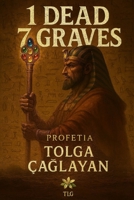 1 DEAD 7 GRAVES: PROFETIA B0FPC8H6NC Book Cover