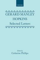 Selected Letters (Oxford Letters & Memoirs) 0192828185 Book Cover