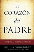 El Coraz N del Padre 1622302885 Book Cover