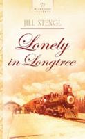 Lonely in Longtree 1597893854 Book Cover
