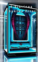 A Glorious Syntax Error B0F73CV1BQ Book Cover