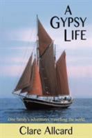 A Gypsy Life 0956072267 Book Cover