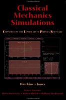 Classical Mechanics Simulations (Consortium for Upper Level Physics Software (Series).) 0471548812 Book Cover