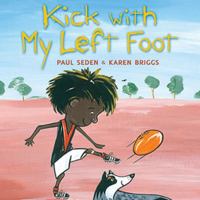 Kick with My Left Foot 1760632953 Book Cover
