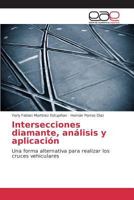 Intersecciones Diamante, Analisis y Aplicacion 3659091901 Book Cover