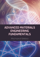 Advanced Materials Engineering Fundamentals 1763844056 Book Cover