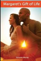 Margaret's Gift of Life 1523496347 Book Cover