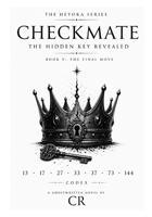 The Cipher Vol. II, A King's Gambit: Checkmate, The Final Move (The Heyoka Series) B0GZK3ZKR1 Book Cover