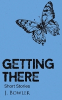 Getting There 1035866080 Book Cover