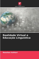 Realidade Virtual e Educação Linguística 6205686511 Book Cover