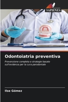 Odontoiatria preventiva 6209435262 Book Cover