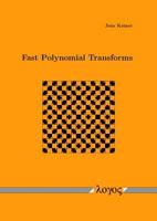 Fast Polynomial Transforms 3832528504 Book Cover