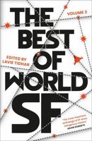 The Best of World SF: 2 1803280336 Book Cover
