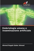 Embriologia umana e inseminazione artificiale (Italian Edition) 6209921884 Book Cover