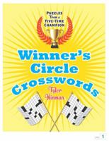 Winner's Circle Crosswords: Puzzles From a Five-Time Champion 1402788207 Book Cover
