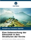 Eine Untersuchung der Ethnizität in den Strukturen der Kirche (German Edition) 6207740424 Book Cover
