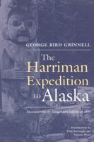 The Harriman Expedition to Alaska: Encountering the Tlingit and Eskimo in 1899 1889963984 Book Cover